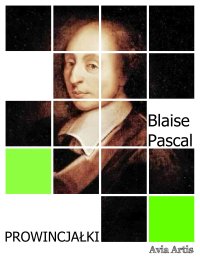 Prowincjałki - Blaise Pascal