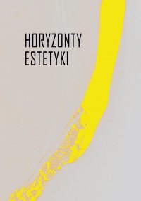 Horyzonty estetyki - Adam Andrzejewski
