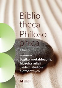 Logika, metafilozofia, filozofia religii. Siedem studiów filozoficznych - Ryszard Kleszcz