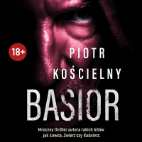 Basior - Kamil Pruban, Piotr Kościelny