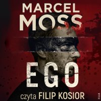 Ego - Filip Kosior, Marcel Moss