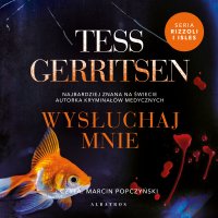 Wysłuchaj mnie - Tess Gerritsen