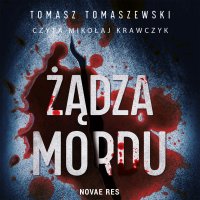 Żądza mordu - Tomasz Tomaszewski
