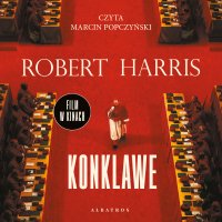 Konklawe - Marcin Popczyński, Andrzej Szulc, Robert Harris