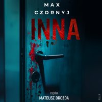 Inna - Mateusz Drozda, Max Czornyj