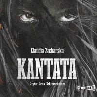 Kantata - Katarzyna Grabowska, Klaudia Zacharska