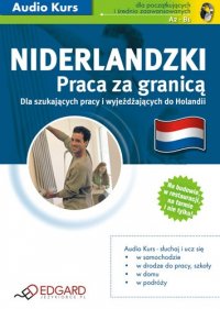 Niderlandzki Praca za granicą - Opracowanie zbiorowe 
