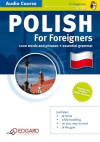 Polish For Foreigners - Opracowanie zbiorowe , Opracowanie zbiorowe 