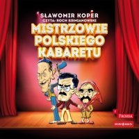 Mistrzowie polskiego kabaretu - 