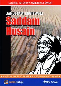 Saddam Husajn - Jarosław Kaniewski