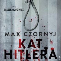Kat Hitlera - Max Czornyj