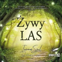 Żywy Las - Marta Wardyńska, Iwona Szul