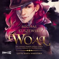 Woal - Marta Wardyńska, Michał Kuszewski