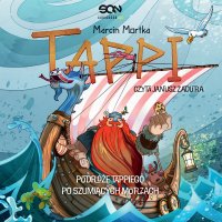 Tappi. Podróże Tappiego po Szumiących Morzach - 