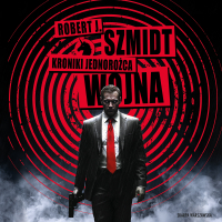 Kroniki Jednorożca. Wojna - Robert J. Szmidt, Wojciech Masacz 