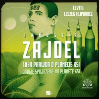 Cała prawda o planecie Ksi - Leszek Filipowicz, Janusz Zajdel