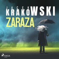 Zaraza - Jacek Krakowski