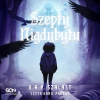 Szepty Nigdybytu - 