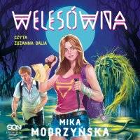 Welesówna. Pakty z zaświatami - Zuzanna Galia, Mika Modrzyńska