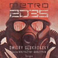 Metro 2035 - Dmitry Glukhovsky