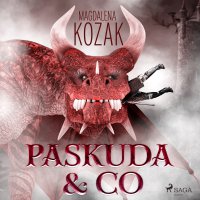 Paskuda & Co - Magdalena Kozak