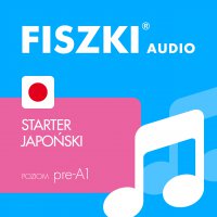 FISZKI audio – japoński – Starter - Patrycja Wojsyk