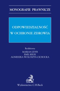 Odpowiedzialność w ochronie zdrowia - Emil Kruk
