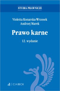 Prawo karne. Wydanie 12 - Violetta Konarska-Wrzosek