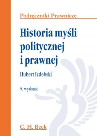 Historia myśli politycznej i prawnej - Hubert Izdebski