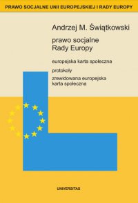 Prawo socjalne Rady Europy - Andrzej M. Świątkowski