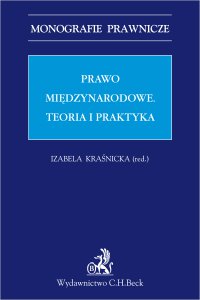 Prawo międzynarodowe. Teoria i praktyka - 