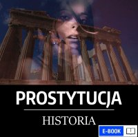 Prostytucja. Niezwykła historia - Józef Lubecki 