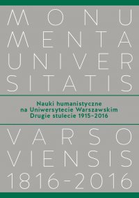 Nauki humanistyczne na Uniwersytecie Warszawskim. Tom 2 - Wojciech Tygielski, Joanna Schiller-Walicka