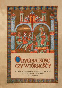 Oryginalność czy wtórność? - Grzegorz Pac, Roman Michałowski