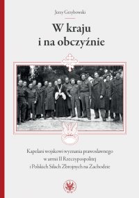 W kraju i na obczyźnie - Jerzy Grzybowski