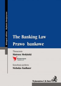 The Banking Law. Prawo bankowe - Mateusz Medyński