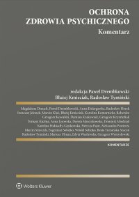 Ochrona zdrowia psychicznego. Komentarz - Magdalena Dmuch