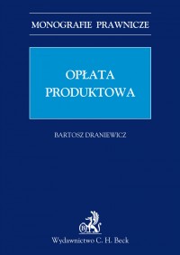Opłata produktowa - Bartosz Draniewicz