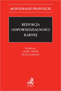 Redukcja odpowiedzialności karnej - 