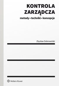 Kontrola zarządcza metody, techniki, koncepcje - 