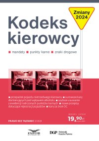 Kodeks Kierowcy 2024 - Eliza Borkowska, Eliza Borkowska
