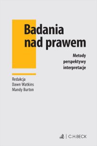 Badania nad prawem. Metody perspektywy interpretacje - Mandy Burton, Dawn Watkins