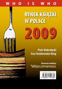 Rynek książki w Polsce 2009. Who is who - Piotr Dobrołęcki