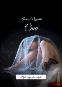Ćma - Janusz Niżyński