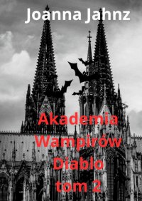 Akademia Wampirów Diablo - 