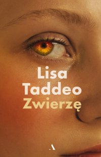 Zwierzę - Lisa Taddeo