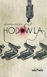 Hodowla - Katarzyna Ryrych, Katarzyna Ryrych