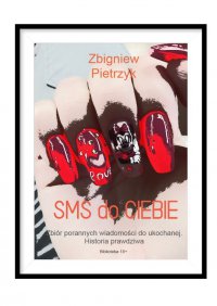 SMS do Ciebie - Zbigniew Pietrzyk