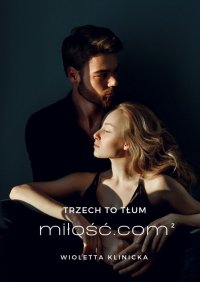 miłość.com 2 - Wioletta Klinicka