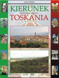 Kierunek Toskania - Jakub Wróbel